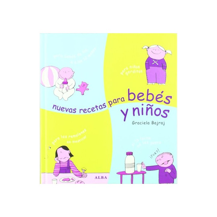 Nuevas Recetas Para Bebés Y Niños